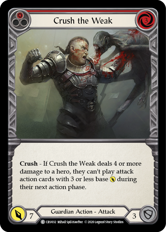 Crush the Weak (Red) [CRU032] 1st Edition Normal | Magic Magpie