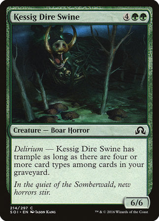 Kessig Dire Swine [Shadows over Innistrad] | Magic Magpie