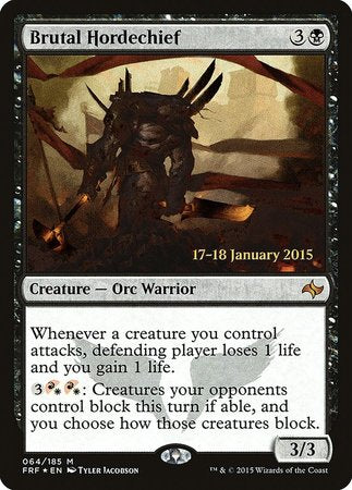 Brutal Hordechief [Fate Reforged Promos] | Magic Magpie