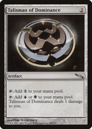 Talisman of Dominance [Mirrodin] | Magic Magpie