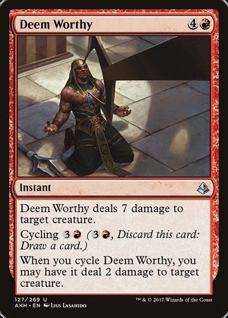 Deem Worthy [Amonkhet] | Magic Magpie