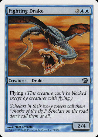 Fighting Drake [Eighth Edition] | Magic Magpie
