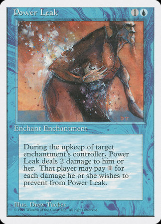 Power Leak [Fourth Edition] | Magic Magpie