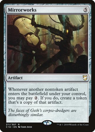 Mirrorworks [Commander 2018] | Magic Magpie