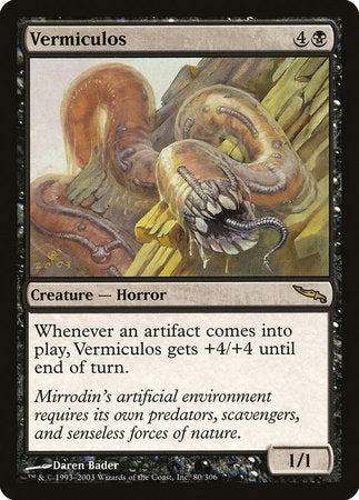 Vermiculos [Mirrodin] | Magic Magpie