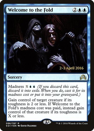 Welcome to the Fold [Shadows over Innistrad Promos] | Magic Magpie