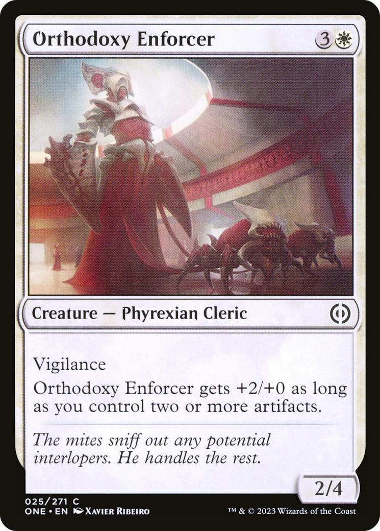 Orthodoxy Enforcer [Phyrexia: All Will Be One] | Magic Magpie