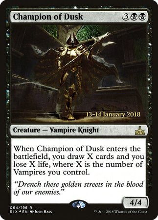 Champion of Dusk [Rivals of Ixalan Promos] | Magic Magpie