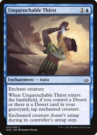 Unquenchable Thirst [Hour of Devastation] | Magic Magpie
