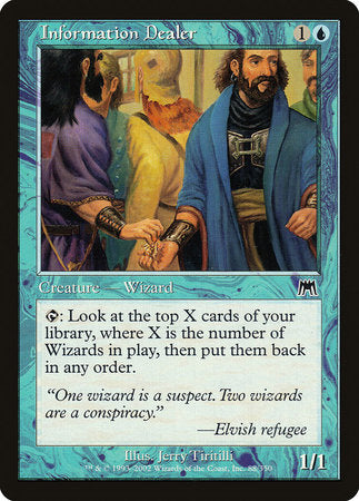 Information Dealer [Onslaught] | Magic Magpie