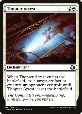 Thopter Arrest [Aether Revolt] | Magic Magpie