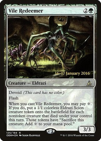 Vile Redeemer [Oath of the Gatewatch Promos] | Magic Magpie