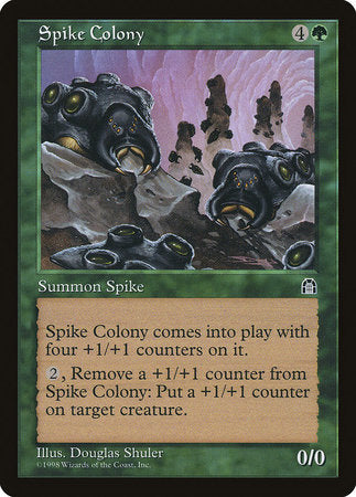 Spike Colony [Stronghold] | Magic Magpie