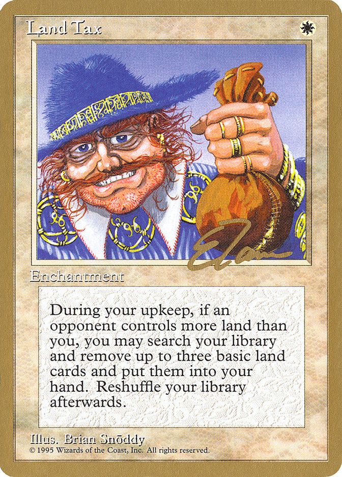 Land Tax (Eric Tam) [Pro Tour Collector Set] | Magic Magpie