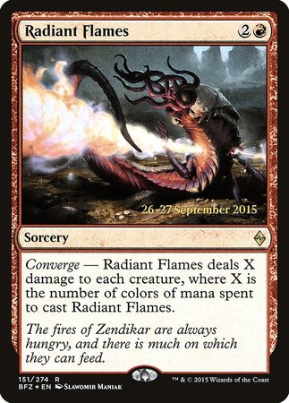 Radiant Flames [Battle for Zendikar Promos] | Magic Magpie