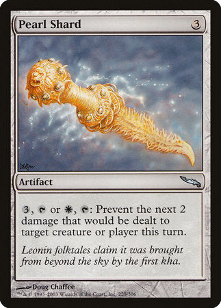 Pearl Shard [Mirrodin] | Magic Magpie