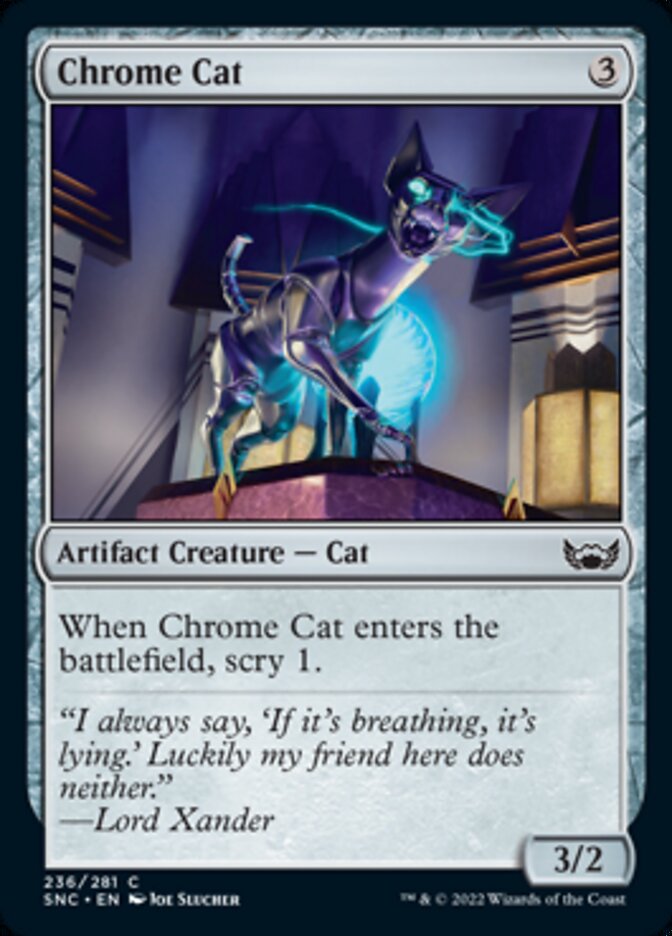 Chrome Cat [Streets of New Capenna] | Magic Magpie