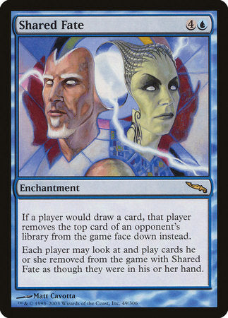 Shared Fate [Mirrodin] | Magic Magpie