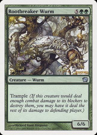 Rootbreaker Wurm [Ninth Edition] | Magic Magpie