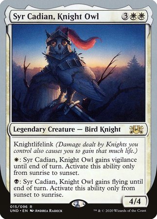 Syr Cadian, Knight Owl [Unsanctioned] | Magic Magpie