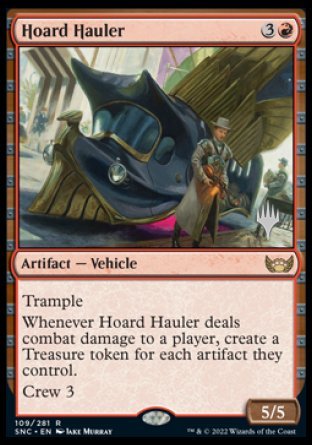 Hoard Hauler (Promo Pack) [Streets of New Capenna Promos] | Magic Magpie