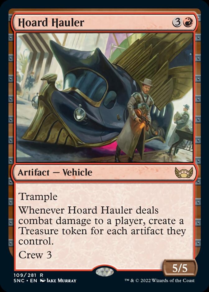 Hoard Hauler [Streets of New Capenna] | Magic Magpie
