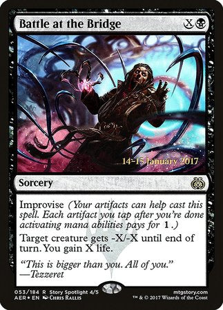 Battle at the Bridge [Aether Revolt Promos] | Magic Magpie