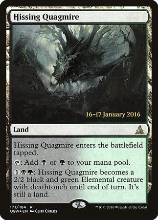 Hissing Quagmire [Oath of the Gatewatch Promos] | Magic Magpie