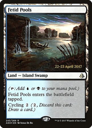 Fetid Pools [Amonkhet Promos] | Magic Magpie