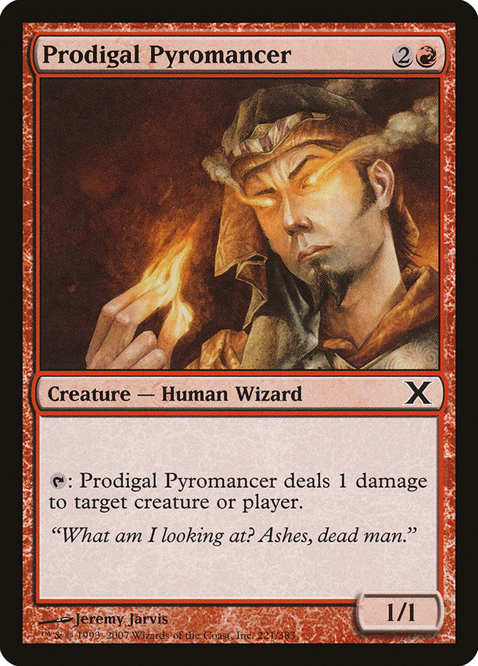 Prodigal Pyromancer [Tenth Edition] | Magic Magpie