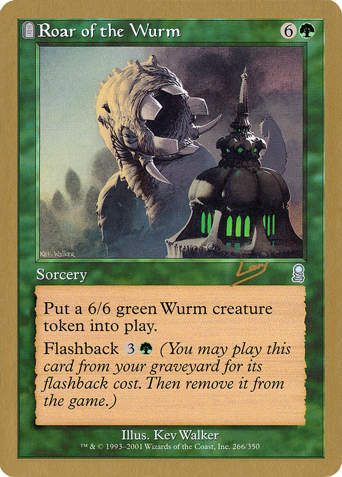 Roar of the Wurm (Raphael Levy) [World Championship Decks 2002] | Magic Magpie