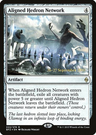 Aligned Hedron Network [Battle for Zendikar Promos] | Magic Magpie