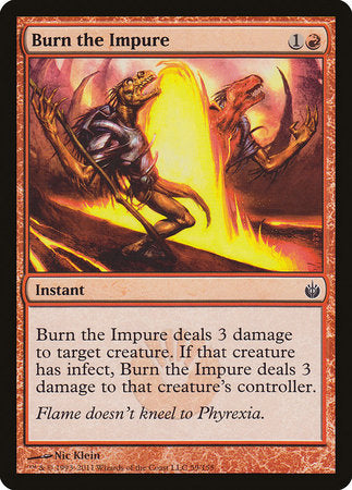 Burn the Impure [Mirrodin Besieged] | Magic Magpie