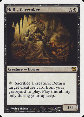 Hell's Caretaker [Ninth Edition] | Magic Magpie