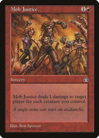 Mob Justice [Stronghold] | Magic Magpie
