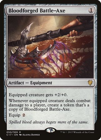 Bloodforged Battle-Axe [Commander 2017] | Magic Magpie