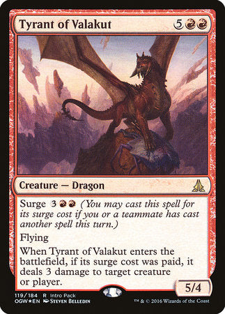 Tyrant of Valakut [Oath of the Gatewatch Promos] | Magic Magpie