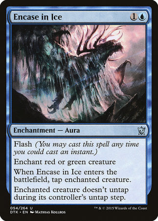 Encase in Ice [Dragons of Tarkir] | Magic Magpie