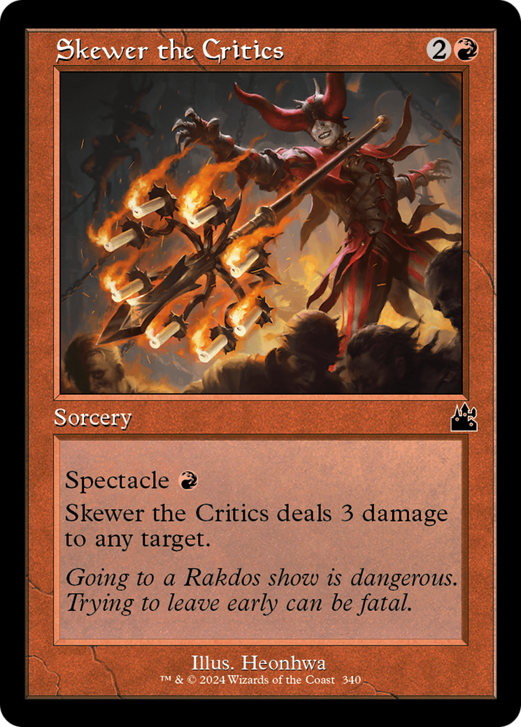 Skewer the Critics (Retro Frame) [Ravnica Remastered] | Magic Magpie