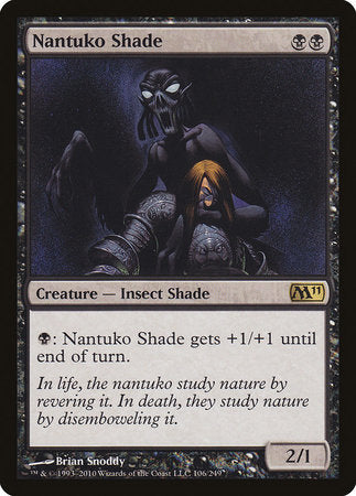 Nantuko Shade [Magic 2011] | Magic Magpie