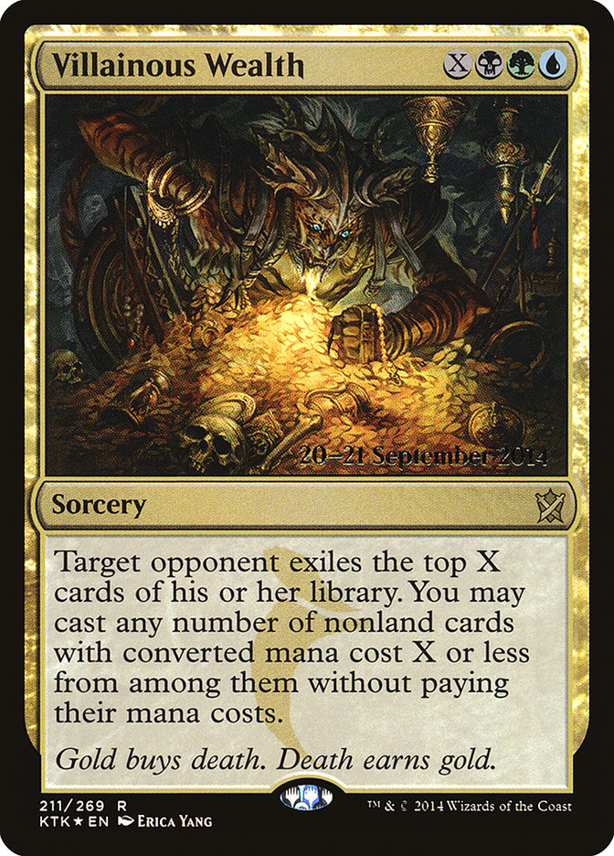 Villainous Wealth  [Khans of Tarkir Prerelease Promos] | Magic Magpie