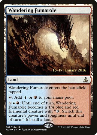 Wandering Fumarole [Oath of the Gatewatch Promos] | Magic Magpie