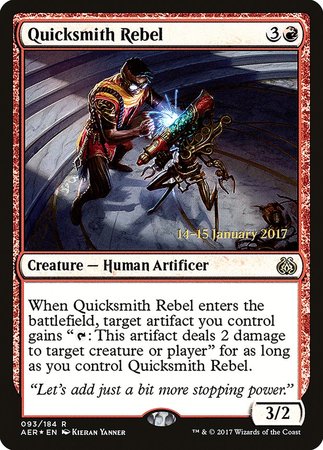 Quicksmith Rebel [Aether Revolt Promos] | Magic Magpie