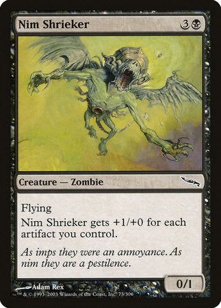 Nim Shrieker [Mirrodin] | Magic Magpie