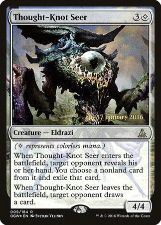 Thought-Knot Seer [Oath of the Gatewatch Promos] | Magic Magpie