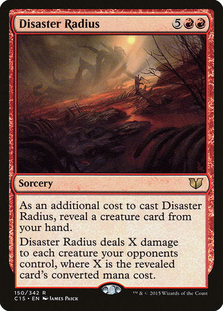 Disaster Radius [Commander 2015] | Magic Magpie