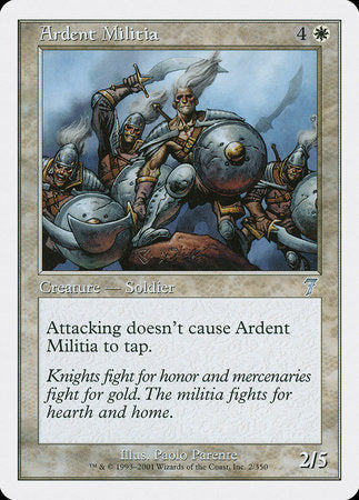 Ardent Militia [Seventh Edition] | Magic Magpie