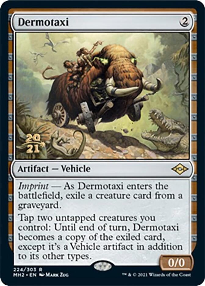 Dermotaxi [Modern Horizons 2 Prerelease Promos] | Magic Magpie