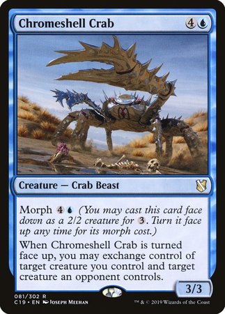 Chromeshell Crab [Commander 2019] | Magic Magpie