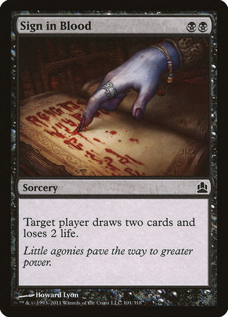 Sign in Blood [Commander 2011] | Magic Magpie